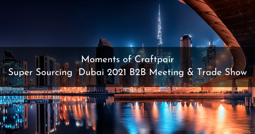 Super Sourcing Dubai 2021